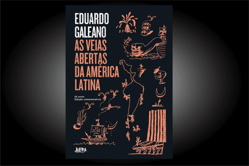 10 livros de gente inteligente que você precisa ler 7 as veias abertas da america latina