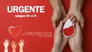 Paraná precisa urgentemente de doações de sangue dos tipos O+ e O-