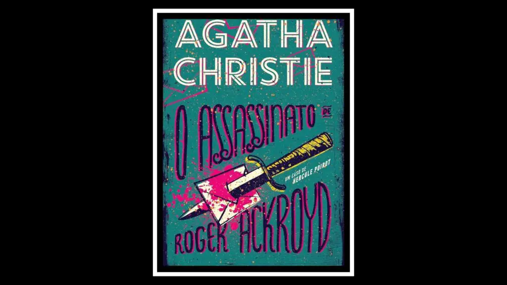Os 5 livros mais famosos de Agatha Christie 4 livros mais famosos de Agatha Christie