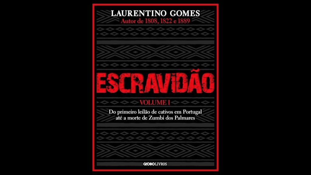 Dia da Abolição da Escravatura: os 9 melhores livros brasileiros para entender a escravidão 4 Dia da Abolição da Escravatura: os 9 melhores livros brasileiros para entender a escravidão