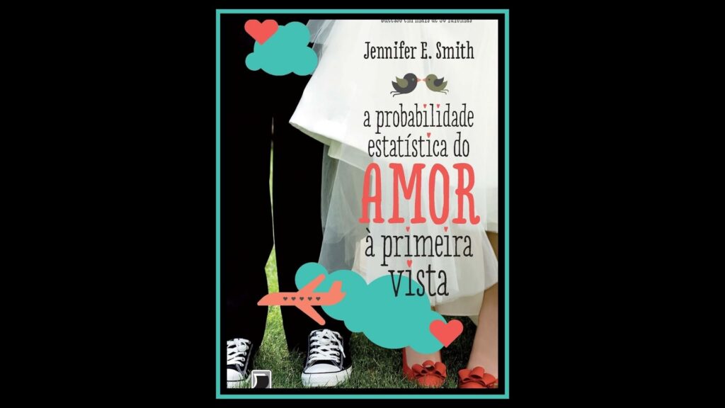 6 livros que começam como comédia romântica e acabam em lágrimas 5 livros que começam como comédia romântica e acabam em lágrimas
