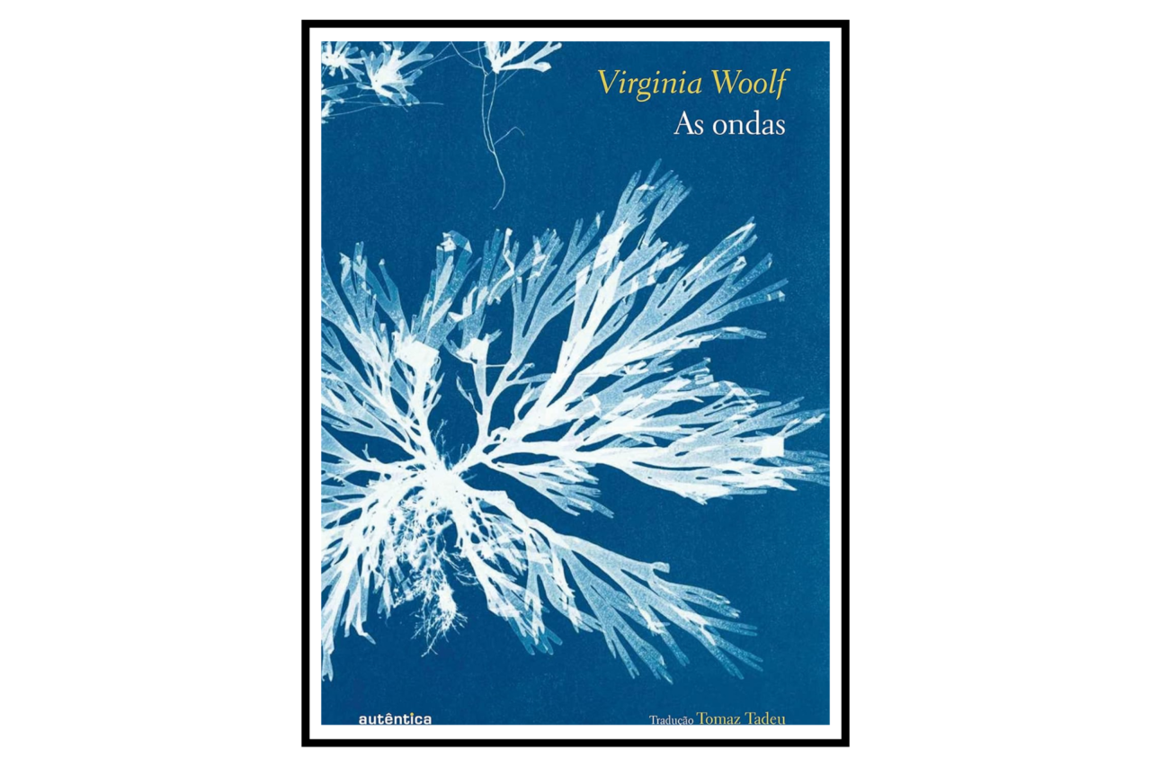 Virgínia Wolf em 7 livros muito a frente de seu tempo