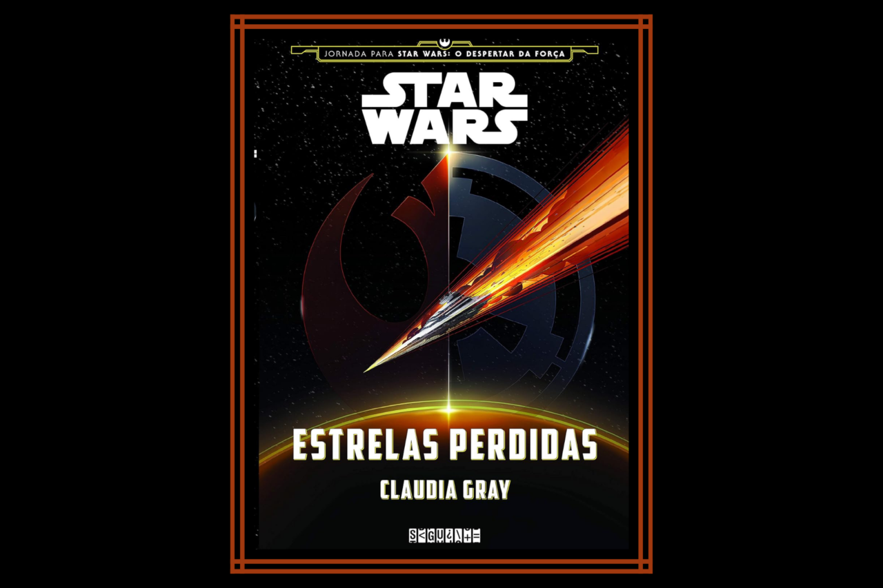 5 livros para quem gostou de Star Wars e quer expandir a galáxia além dos filmes 6 5 livros para quem gostou de Star Wars e quer expandir a galáxia além dos filmes