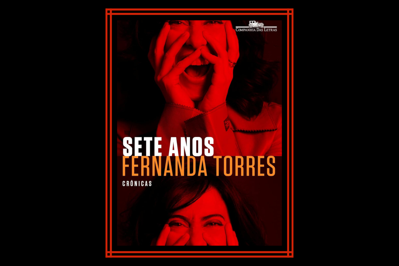 10 livros indicados por Fernanda Torres que revelam o Brasil, a literatura clássica e as inquietações do nosso tempo 12 10 livros indicados por Fernanda Torres que revelam o Brasil, a literatura clássica e as inquietações do nosso tempo