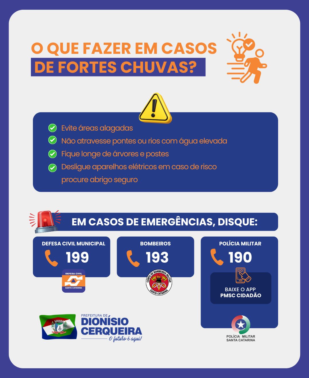Dionísio Cerqueira reforça orientações de prevenção durante período de influência do El Niño 4 Dionísio Cerqueira reforça orientações de prevenção durante período de influência do El Niño