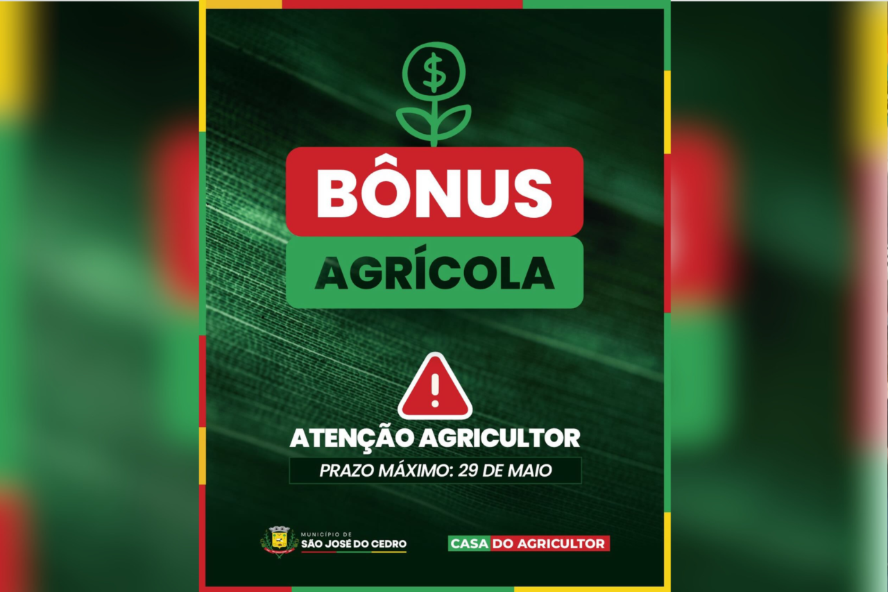 Prazo para retirada do Bônus Agrícola em São José do Cedro termina em 29 de maio 1 Prazo para retirada do Bônus Agrícola em São José do Cedro termina em 29 de maio
