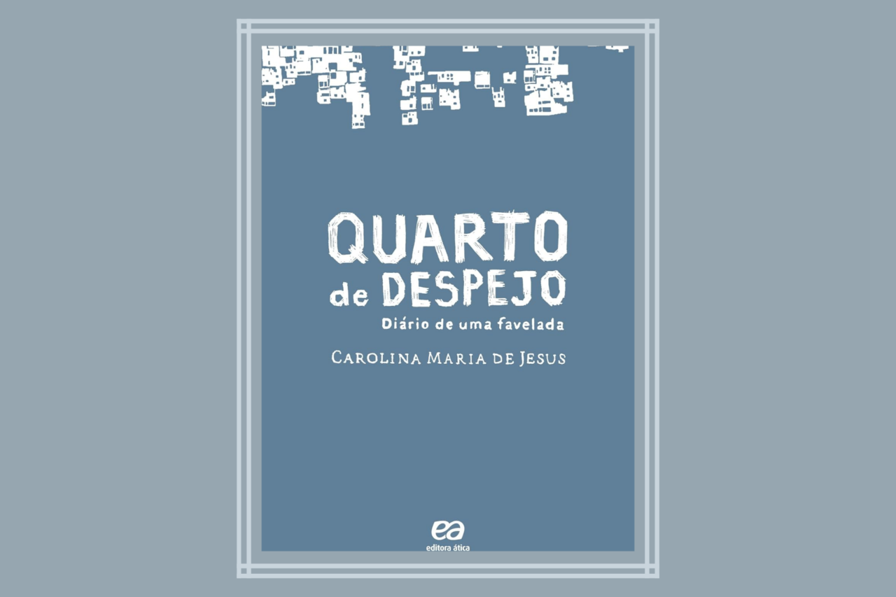 De Jane Austen a Carolina Maria de Jesus: livros escritos por mulheres que todos deveriam ler 7 De Jane Austen a Carolina Maria de Jesus: livros escritos por mulheres que todos deveriam ler
