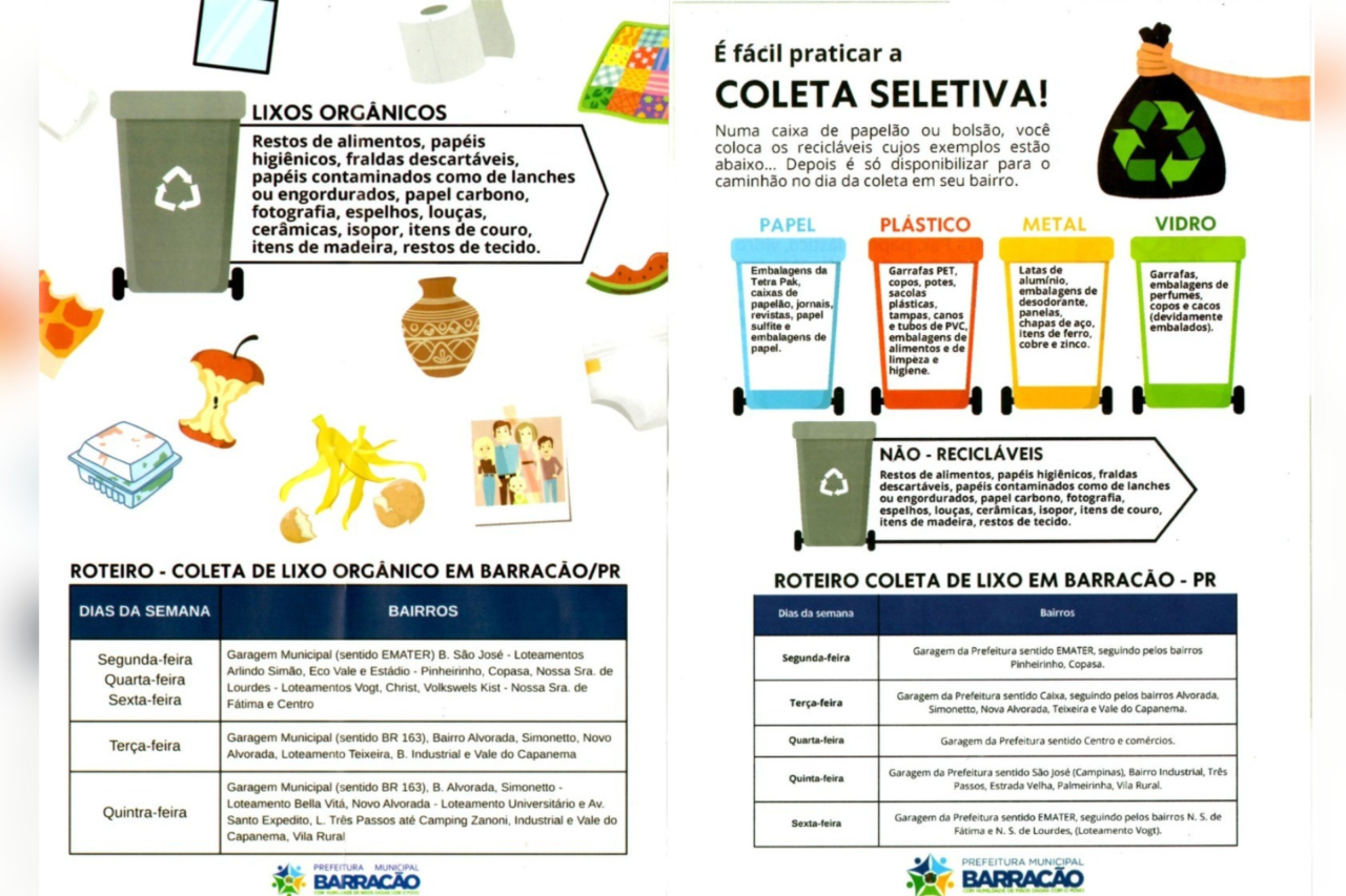 Barracão reforça orientação sobre descarte correto de lixo orgânico e reciclável 3 Departamento de Saneamento Básico pede colaboração dos moradores para respeitar os dias de coleta e evitar resíduos misturados nas ruas