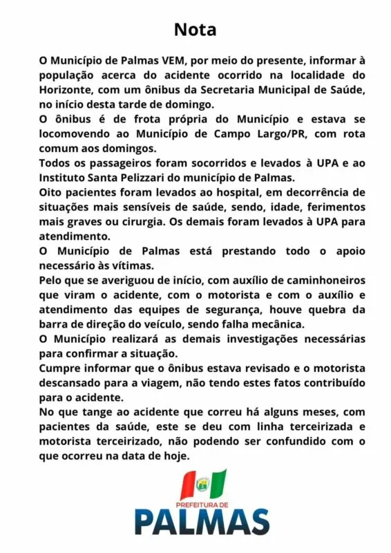 Em nota, a prefeitura de Palmas diz que está prestando assistência a todas as vítimas