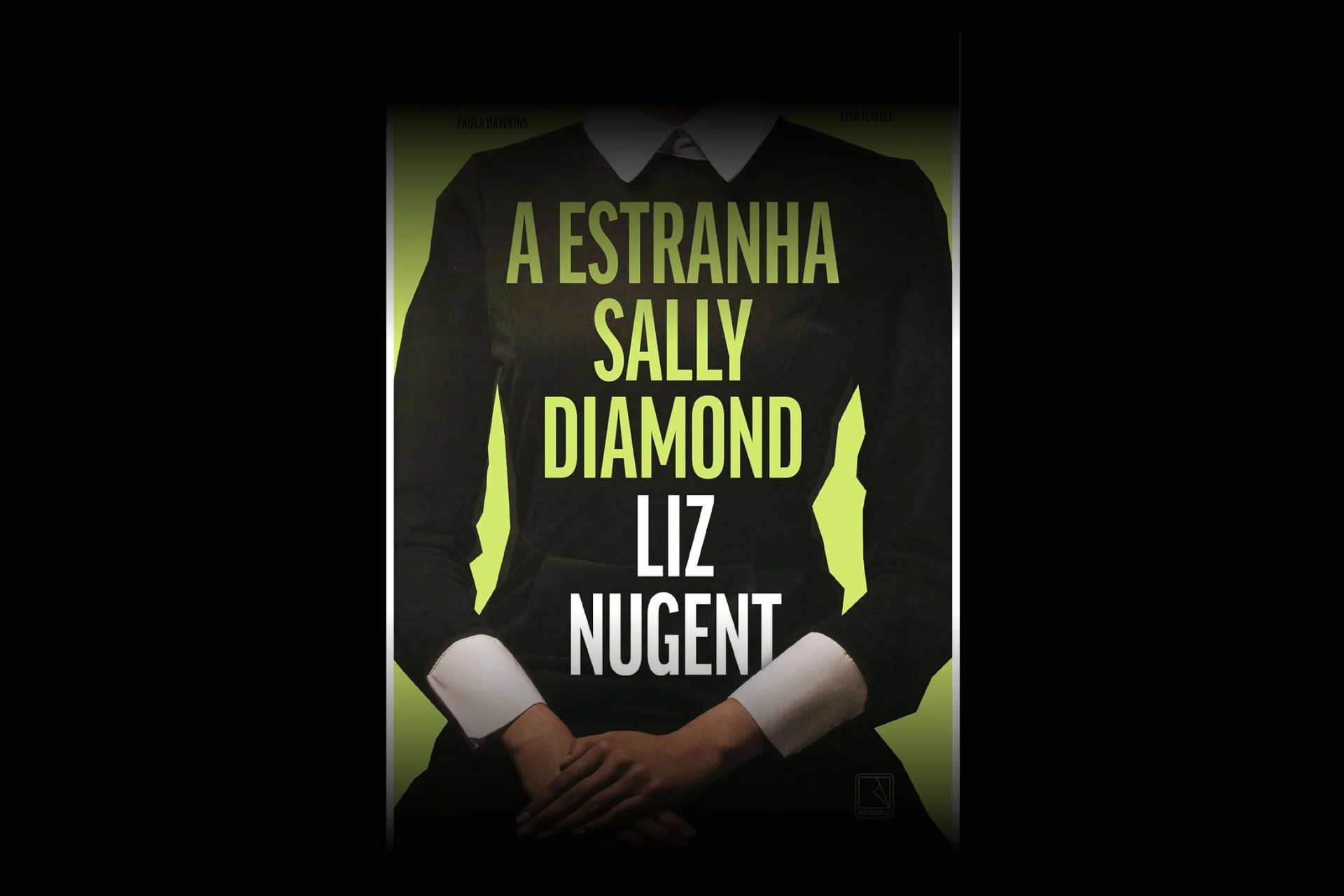 10 livros para quem gostou de A Estranha Sally Diamond 45 10 livros para quem gostou de A Estranha Sally Diamond